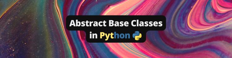 Abstract Base Classes in Python