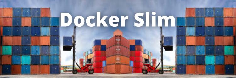 Docker Slim