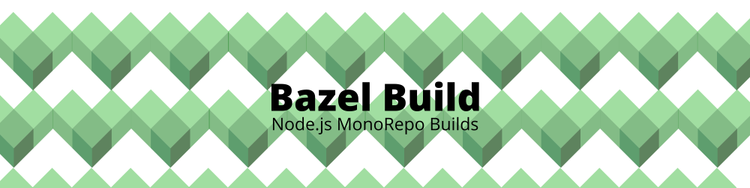 Building a Monorepo with Bazel