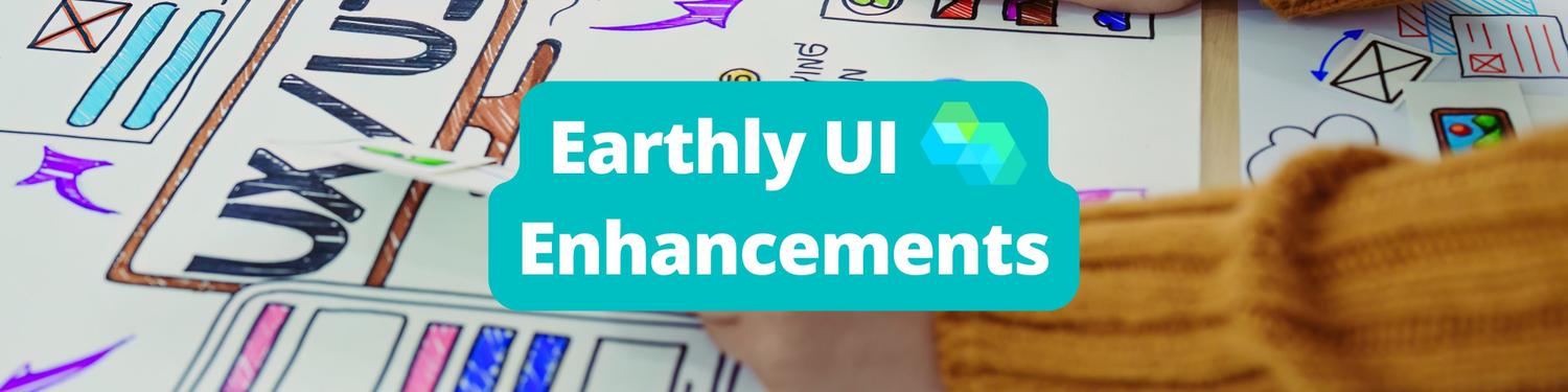 Updates and Enhancements to the Earthly Cloud UI