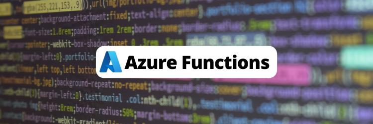 Using Azure Functions to Build Your First Serverless Application