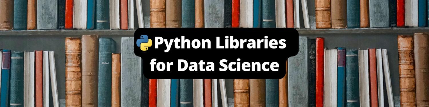 Top 10 Python Libraries for Data Science - Earthly Blog