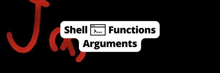 Learning Shell Script Functions and Arguments: A Comprehensive Guide