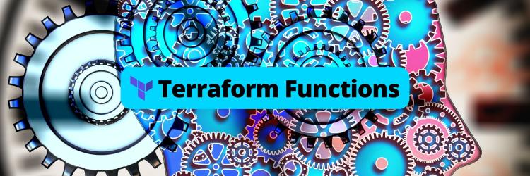 Automating Infrastructure with Terraform Functions: Best Practices and Examples