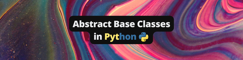 Abstract Base Classes in Python