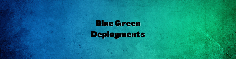 How Blue-Green Deployments Work in Practice