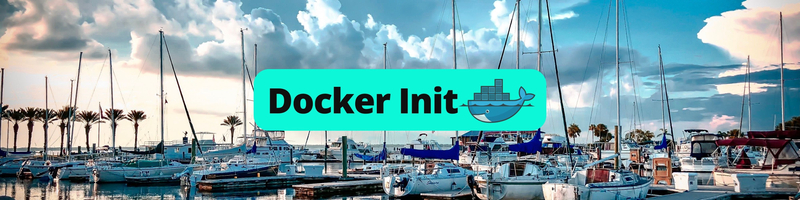 Getting Started (Quickly) with Docker Init