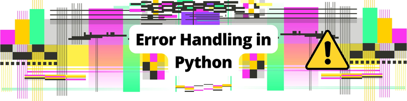 Error Handling in Python