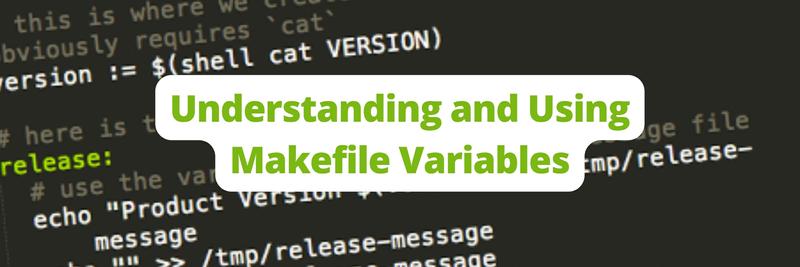 Understanding and Using Makefile Flags - Earthly Blog