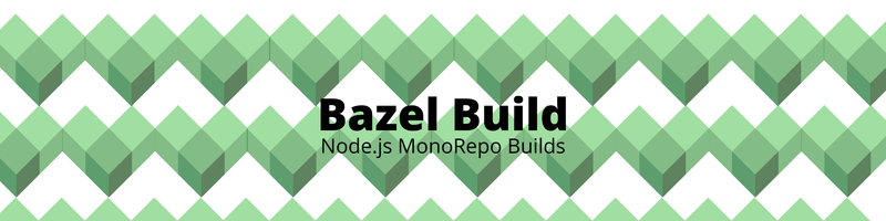 Building a Monorepo with Bazel