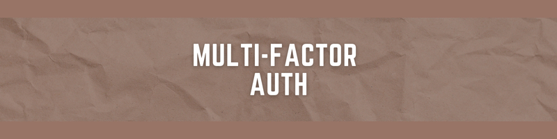 Programmatic Multi Factor Auth and Time Based One Time Passwords