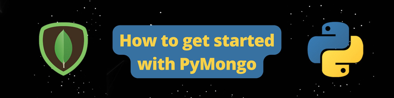 How to get started with PyMongo