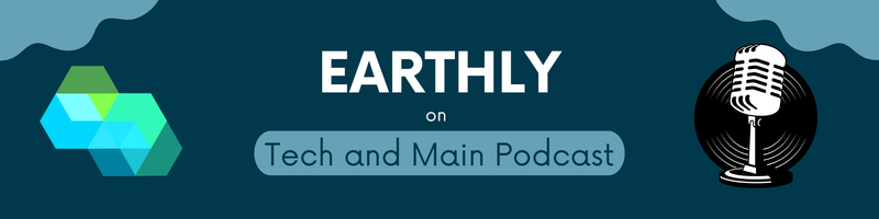 Earthly On Tech and Main Podcast
